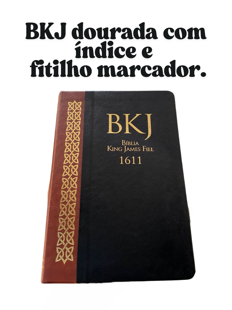 Bíblia King James Fiel 1611 Dourada com Índice e Fitilho